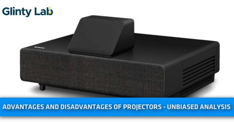 Advantages And Disadvantages of Projectors – Unbiased Analysis