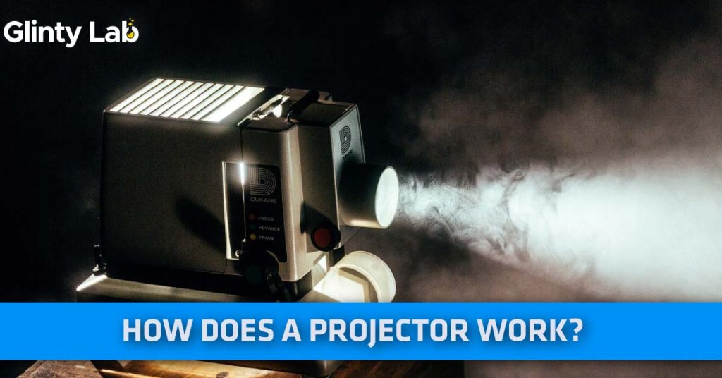 How Does A Projector Work