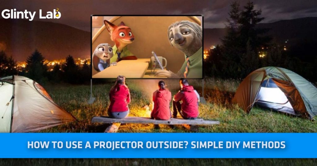 How to Use a Projector Outside